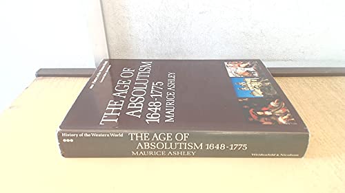 Stock image for Age of Absolutism, 1648-1775 (History of Western World) for sale by Redux Books