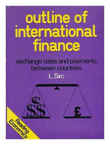 9780297767206: Outline of international finance: Exchange rates and payments between countries (Reading economics)