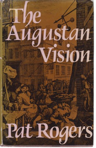 9780297767268: Augustan Vision
