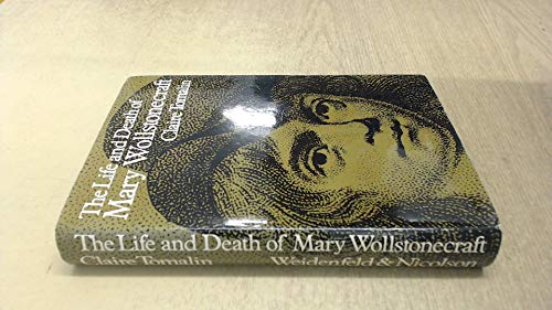Beispielbild fr The Life and Death of Mary Wollstonecraft zum Verkauf von WorldofBooks