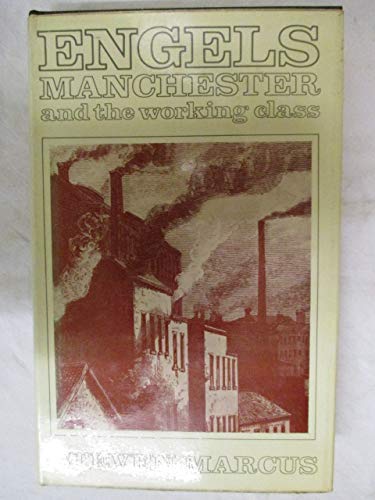 9780297768159: Engels, Manchester and the Working Class