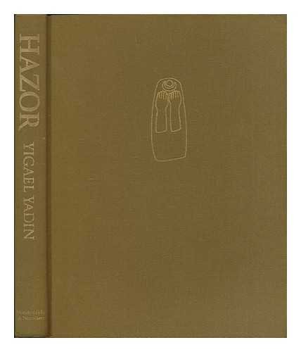 Stock image for Hazor, the rediscovery of a great citadel of the Bible for sale by Solr Books