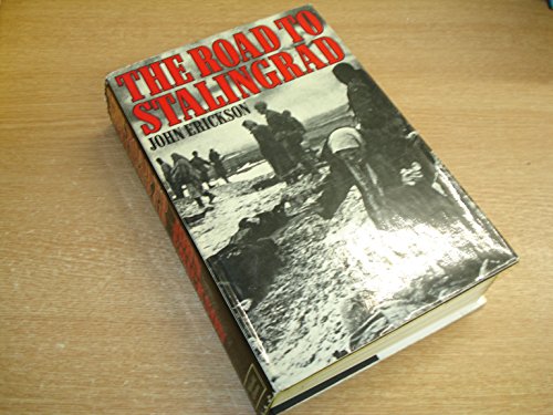 Stock image for The Road to Stalingrad: Stalin's War with Germany (Volume 1) for sale by Anybook.com