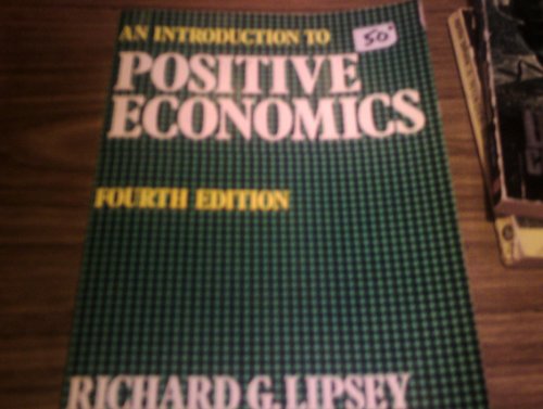 9780297768999: Introduction to Positive Economics