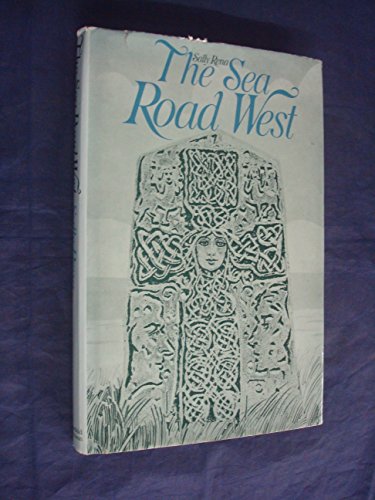 Beispielbild fr The Sea Road West zum Verkauf von PsychoBabel & Skoob Books