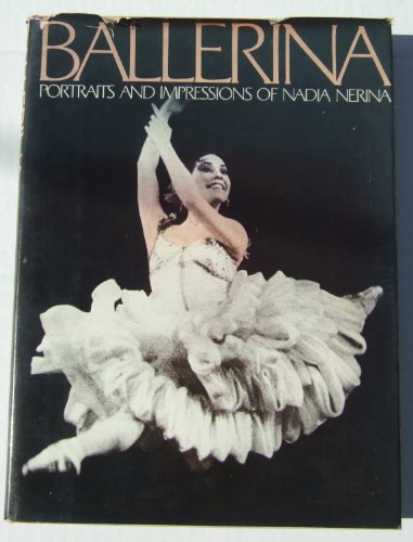 Ballerina : Portraits and Impressions of Nadia Nerina