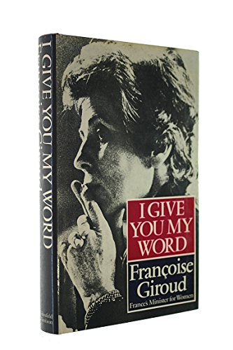 Stock image for I give you my word for sale by ThriftBooks-Atlanta
