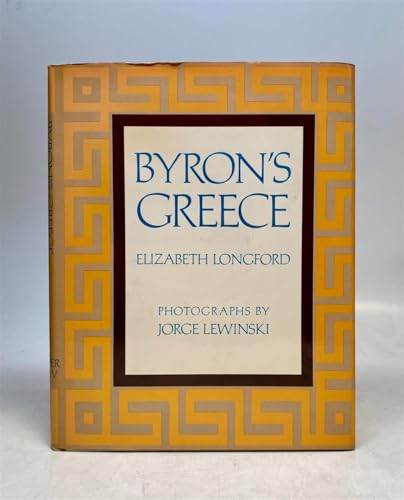 9780297769866: Byron's Greece