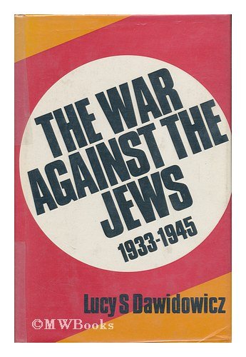 Imagen de archivo de War Against the Jews, 1933-45 a la venta por ThriftBooks-Atlanta