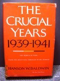 9780297770893: The crucial years, 1939-1941: The world at war