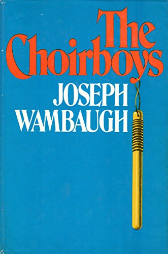 Stock image for The Choirboys for sale by ThriftBooks-Dallas