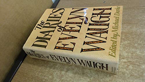 9780297771265: Diaries of Evelyn Waugh