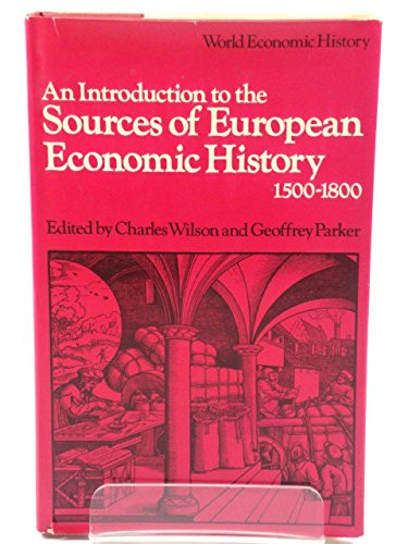9780297771319: Introduction to the Sources of European Economic History: Vol.1: Western Europe, 1500-1800