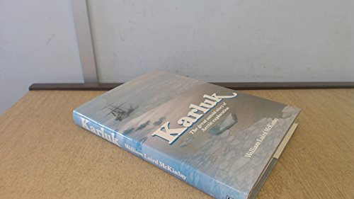 Stock image for Karluk: The Great Untold Story of Arctic Exploration for sale by ThriftBooks-Dallas