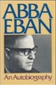 Beispielbild fr Abba Eban: An Autobiography zum Verkauf von WorldofBooks