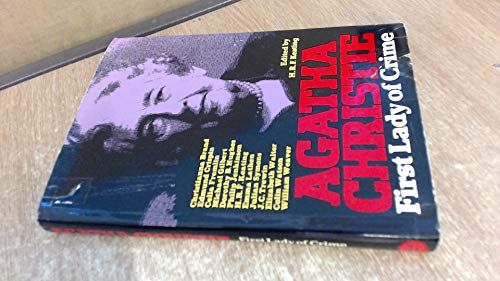 9780297772958: Agatha Christie: First Lady of Crime