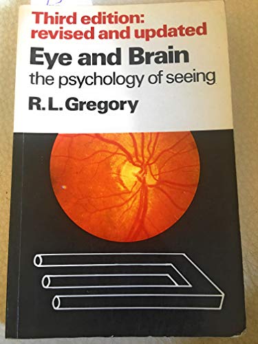 Imagen de archivo de Eye and Brain: The Psychology of Seeing a la venta por AwesomeBooks