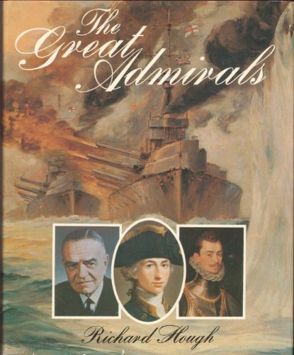 9780297773085: The Great Admirals