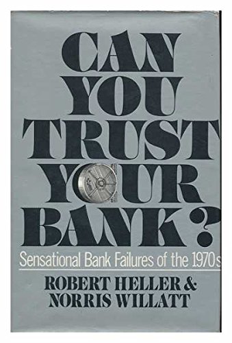 Beispielbild fr Can You Trust Your Bank? zum Verkauf von Better World Books