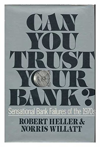 Imagen de archivo de Can You Trust Your Bank? a la venta por Better World Books