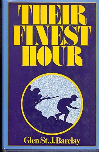 Stock image for Their Finest Hour for sale by Goldstone Books
