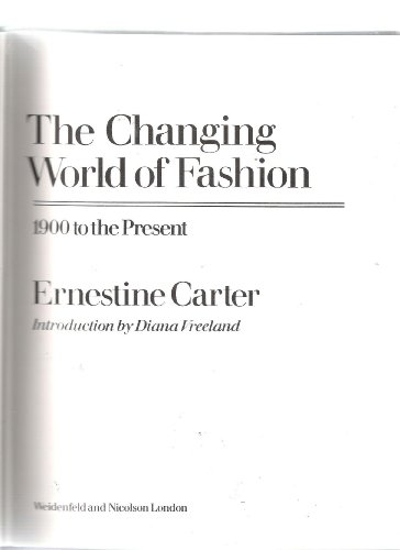 Imagen de archivo de The Changing World of Fashion a la venta por HALCYON BOOKS