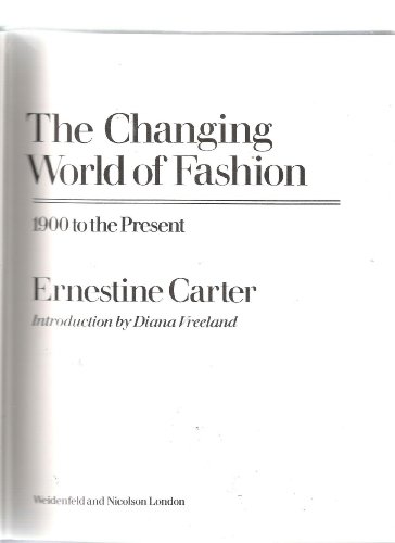The Changing World of Fashion: 1900 to the Present
