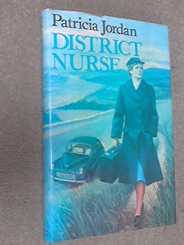 9780297773559: District Nurse