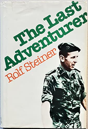 9780297773634: Last Adventurer: From Biafra to the Sudan