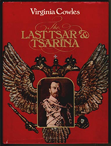 Beispielbild fr The Last Tsar and Tsarina zum Verkauf von WorldofBooks