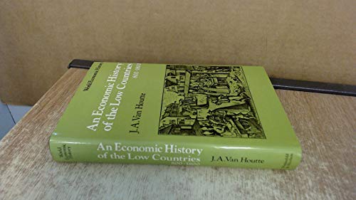 An Economic History of the Low Countries 800 - 1800