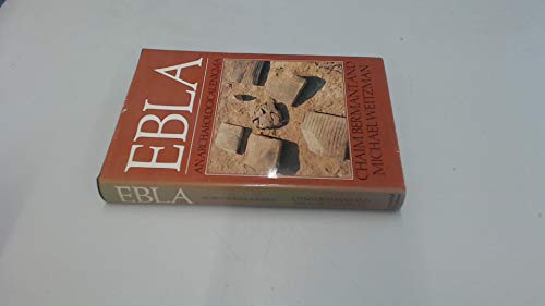 Stock image for Ebla: An Archaeological Enigma for sale by RIVERLEE BOOKS