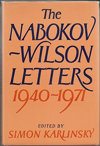 Imagen de archivo de The Nabokov-Wilson Letters 1940-1971 a la venta por Richard F. Murphy, Jr. Old Books