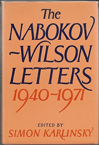 Stock image for The Nabokov-Wilson Letters 1940-1971 for sale by Richard F. Murphy, Jr. Old Books