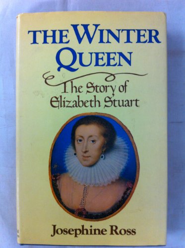 Beispielbild fr The Winter Queen: The Story of Elizabeth Stuart zum Verkauf von Anybook.com