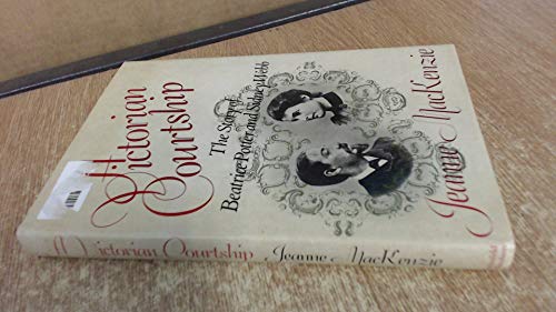 Beispielbild fr Victorian Courtship: Story of Beatrice Potter and Sidney Webb zum Verkauf von WorldofBooks