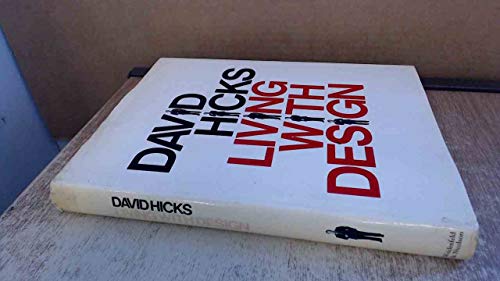 9780297776796: Living with Design