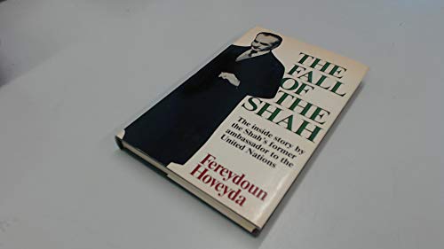 Beispielbild fr The Fall of the Shah zum Verkauf von WorldofBooks