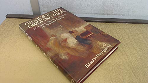 Beispielbild fr Genius in the Drawing-Room: The Literary Salon in the Nineteenth and Twentieth Centuries zum Verkauf von Book Dispensary