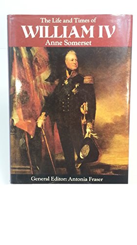 Stock image for Life and Times of William IV for sale by ThriftBooks-Dallas