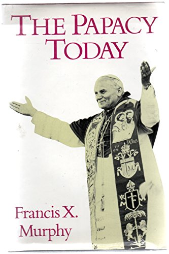 9780297778578: Papacy Today