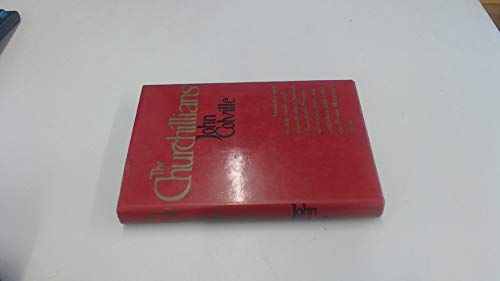 Imagen de archivo de The Churchillians a la venta por WorldofBooks