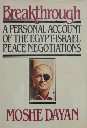 Stock image for Breakthrough : a personal account of the Egypt-Israel peace negotiations for sale by Wonder Book