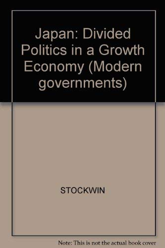 Beispielbild fr Japan: Divided Politics in a Growth Economy zum Verkauf von WorldofBooks