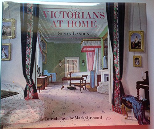 Beispielbild fr Victorians at Home zum Verkauf von WorldofBooks