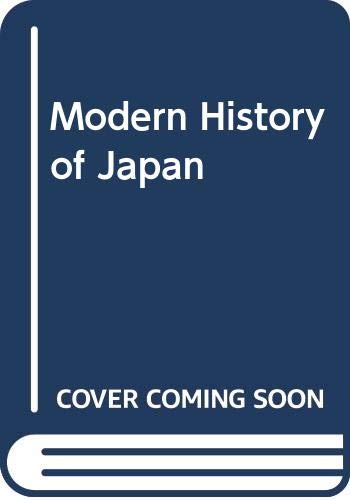 Beispielbild fr Modern History of Japan zum Verkauf von AwesomeBooks