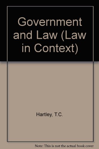 Imagen de archivo de Government and Law: An Introduction to the Working of the Constitution in Britain [Series: Law in Context] a la venta por Tiber Books