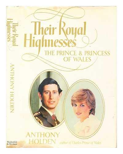 Imagen de archivo de Their Royal Highnesses: The Prince & Princess of Wales a la venta por Wonder Book