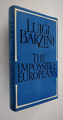 Beispielbild fr Impossible Europeans zum Verkauf von WorldofBooks