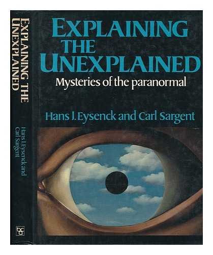 Beispielbild fr Explanining the Unexplained - Mysteries of the paranormal - Englische Ausgabe zum Verkauf von Sammlerantiquariat